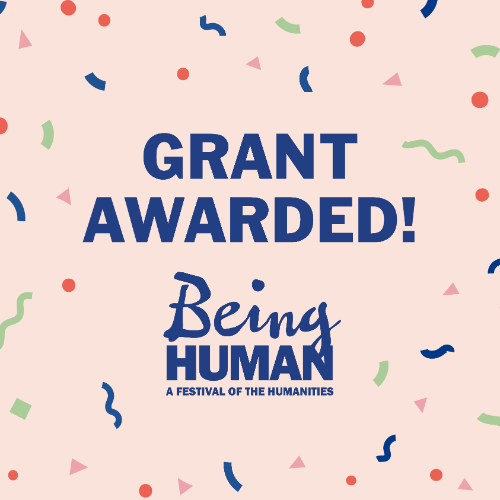 Pink background covered in cartoon confetti with the words grant awarded and being human included