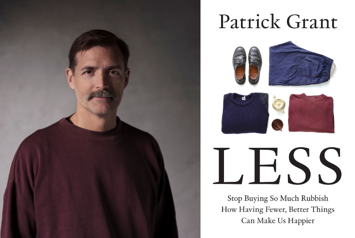 headshot of Patrick Grant next to a image of his book Less, with fashion items lined up on a white background.